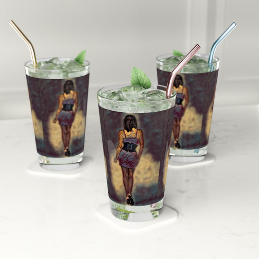 Pint Glass, 16oz ... I'll Walk 'A-Hundred-Miles' In Stilettos ... Original Works ... June 2023. Central Idaho, USA ...