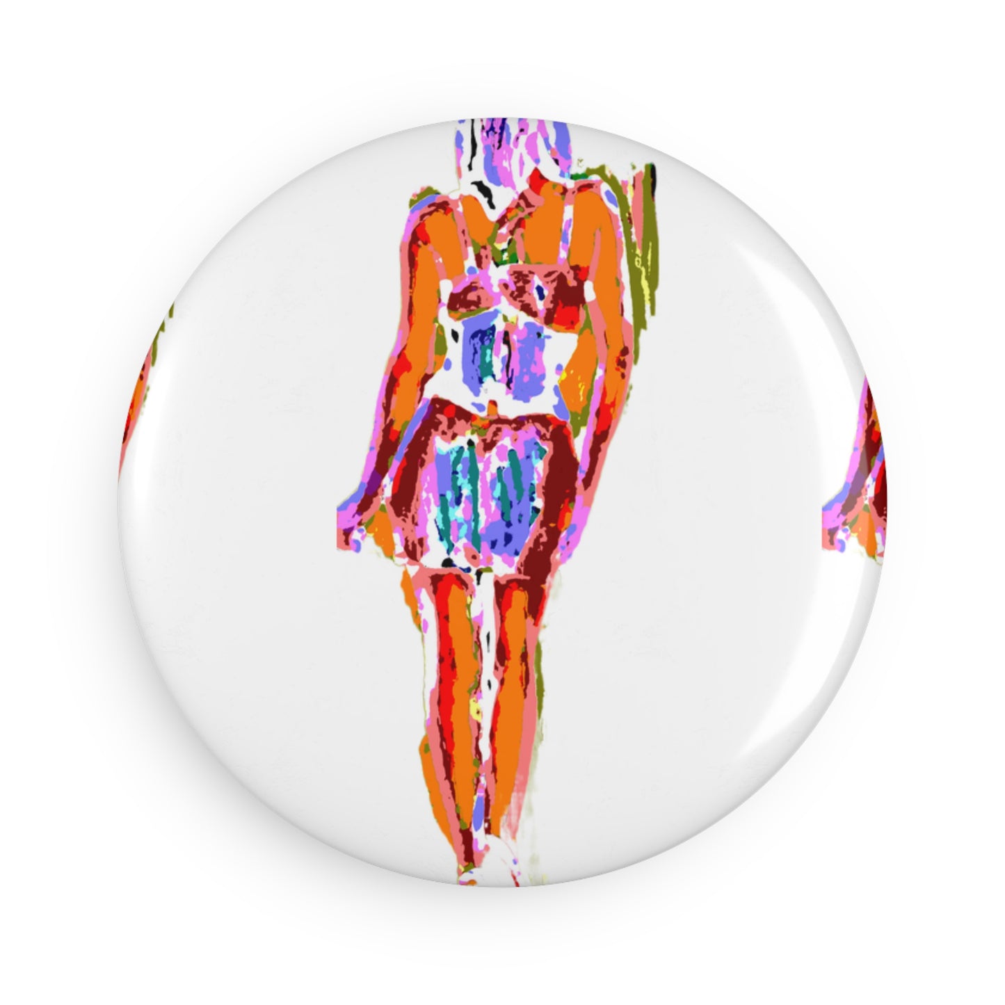 Button Magnet, Round (1 & 10 pcs) ... I'll Walk 'A-Hundred-Miles' In Stilettos ... Original Works ... June 2023. Central Idaho, USA ...