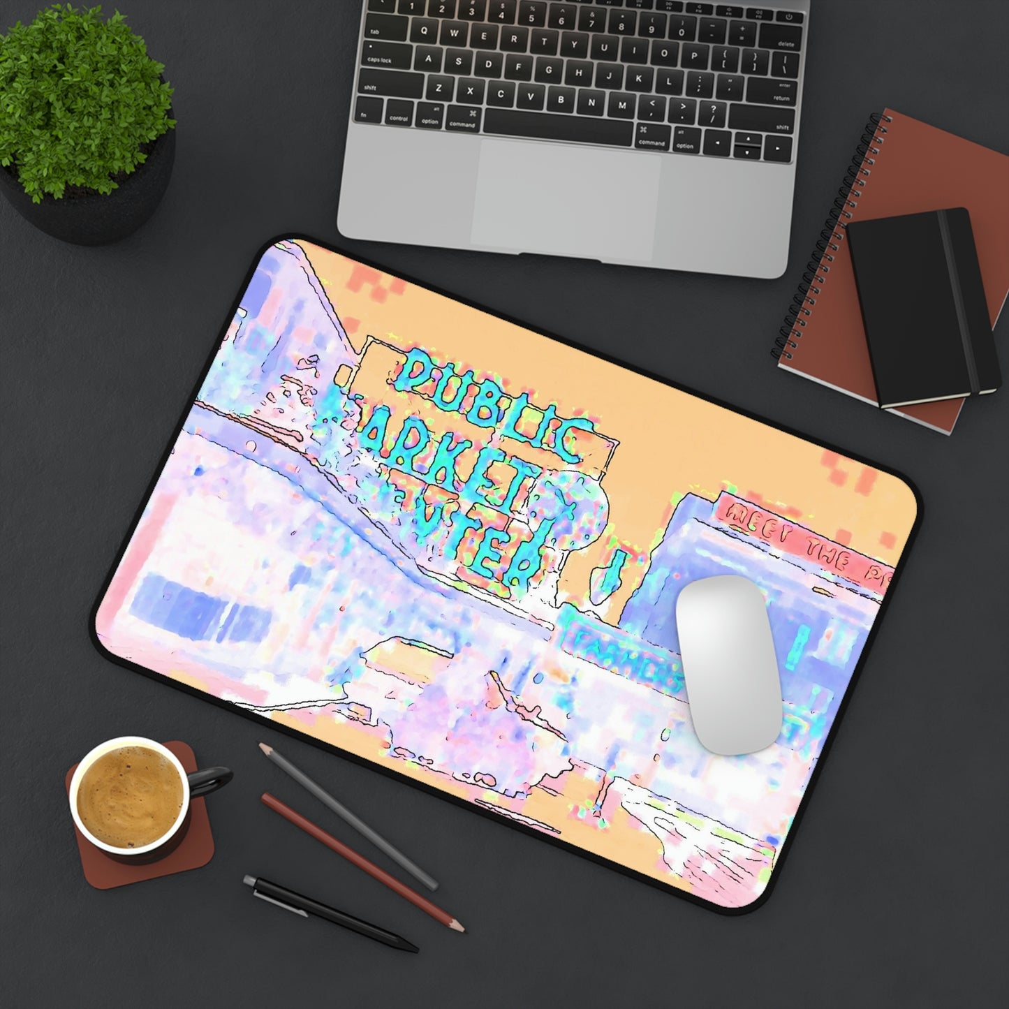 Desk Mat ... "As You Work At The Desk ... Or Sit At Your European Bistro Table ... Or Outside  At The Picnic Table ... "Think PPM: 'Pike-Place-Market' .."