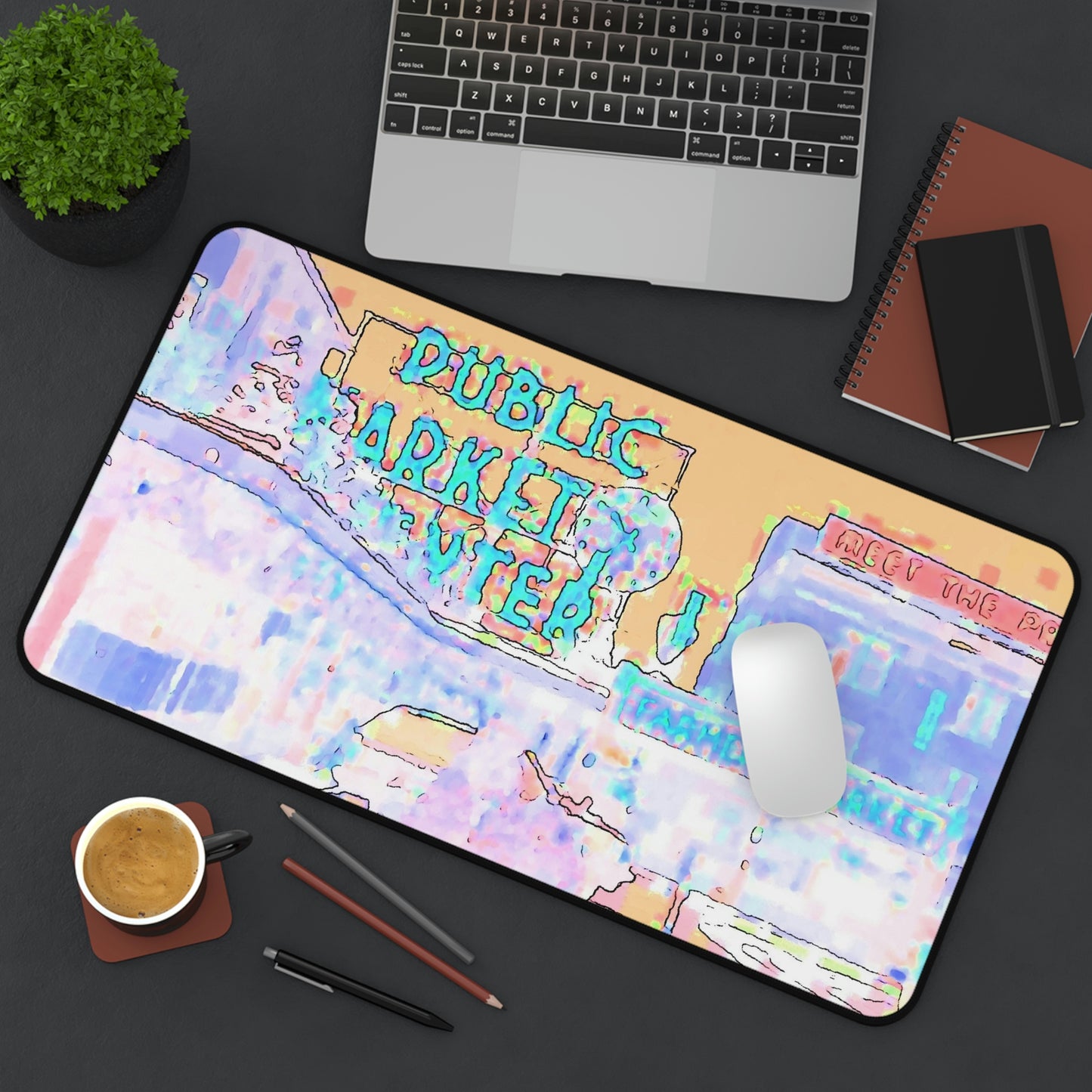 Desk Mat ... "As You Work At The Desk ... Or Sit At Your European Bistro Table ... Or Outside  At The Picnic Table ... "Think PPM: 'Pike-Place-Market' .."